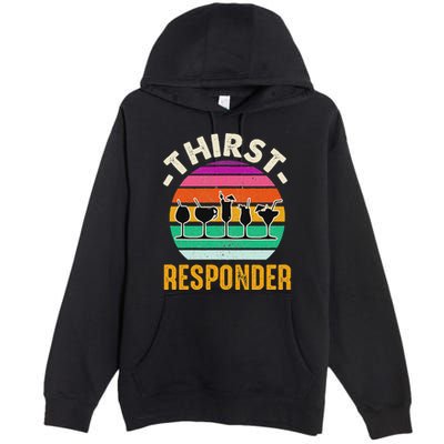 Thirst A Responder Funny Bartender Barman Barkeeper Barista Premium Pullover Hoodie