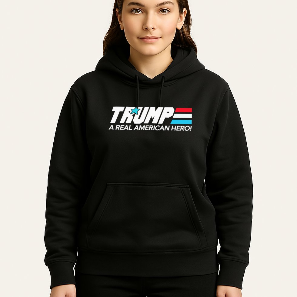 Trump A Real American Hero Hoodie