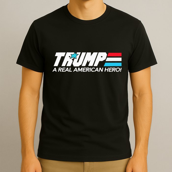 Trump A Real American Hero T-Shirt