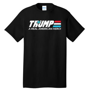 Trump A Real American Hero Tall T-Shirt