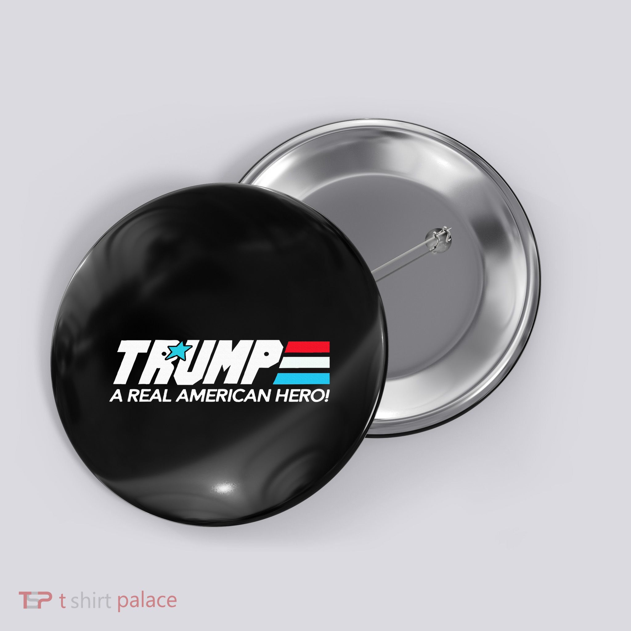 Trump A Real American Hero Button