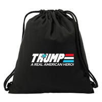 Trump A Real American Hero Drawstring Bag