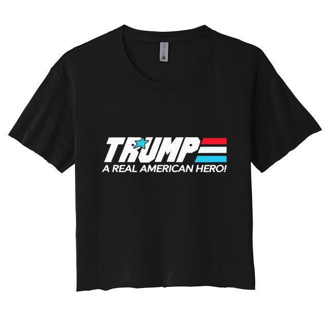 Trump A Real American Hero Crop Top