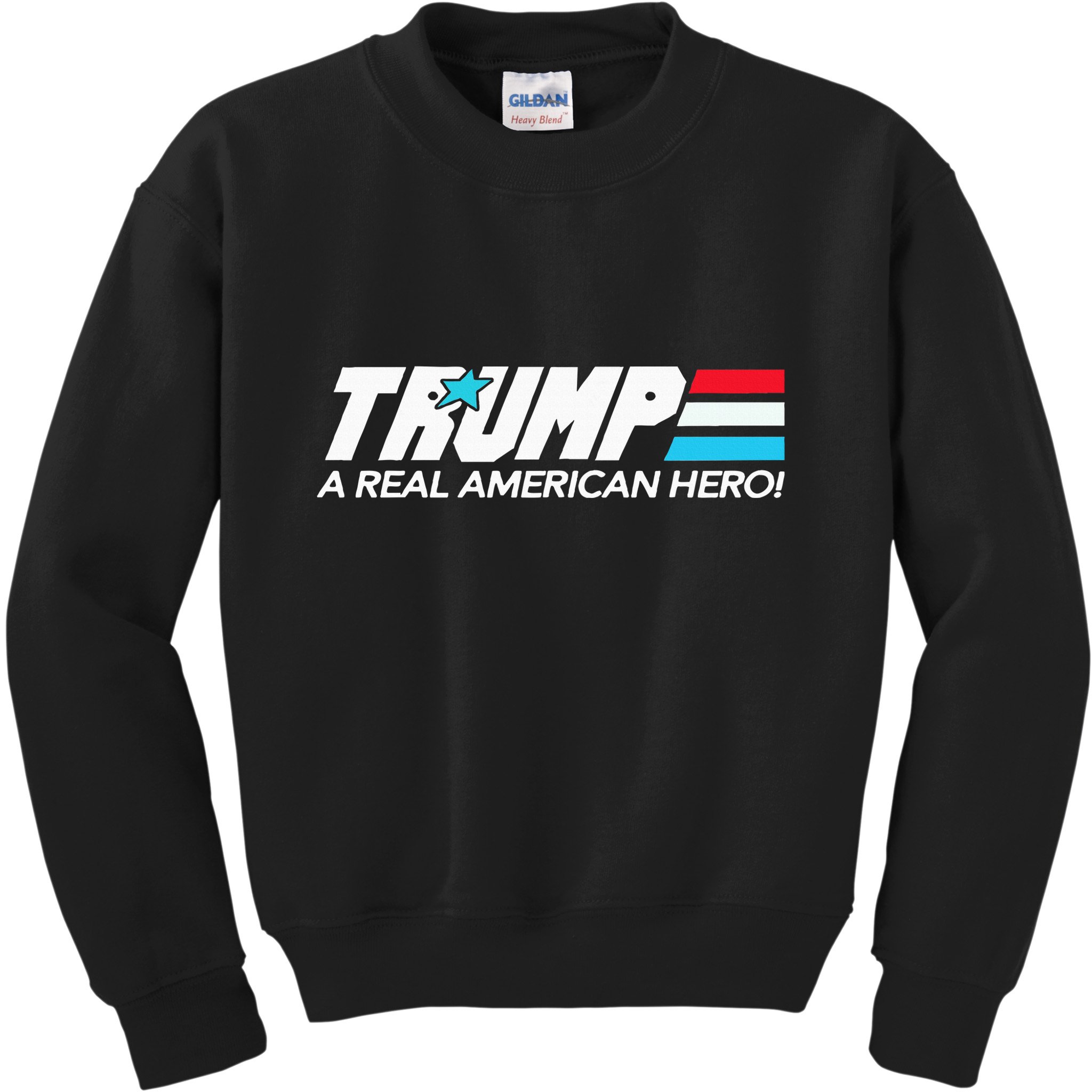 Trump A Real American Hero Kids Sweatshirt