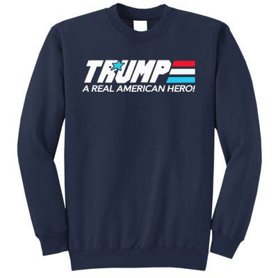 Trump A Real American Hero Sweatshirt