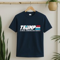 Trump A Real American Hero T-Shirt