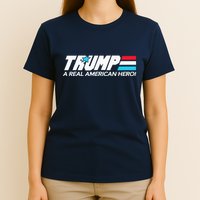 Trump A Real American Hero T-Shirt