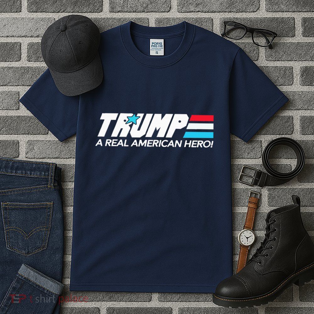Trump A Real American Hero Tall T-Shirt