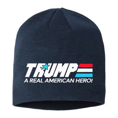 Trump A Real American Hero Sustainable Beanie