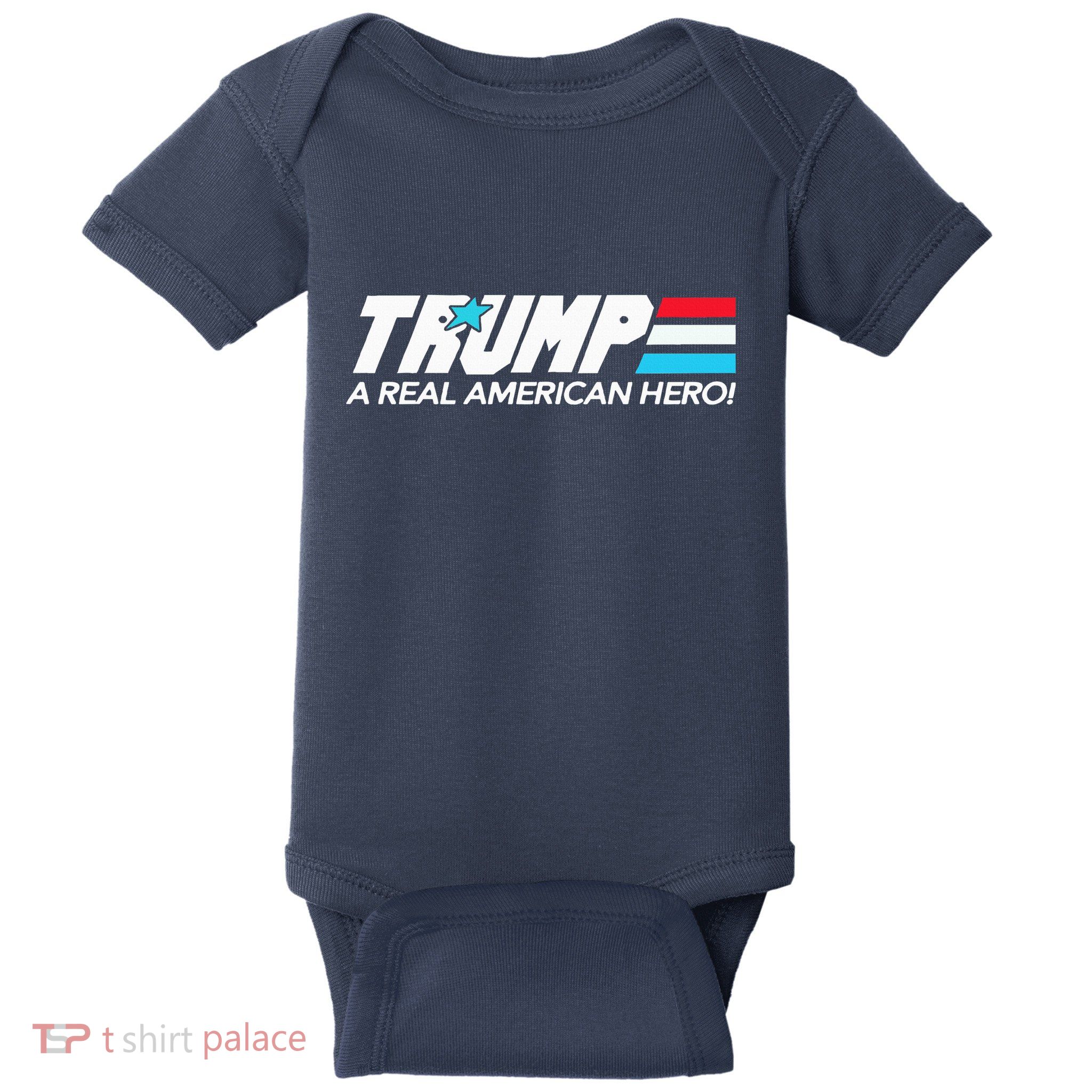 Trump A Real American Hero Baby Bodysuit