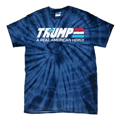 Trump A Real American Hero Tie-Dye T-Shirt