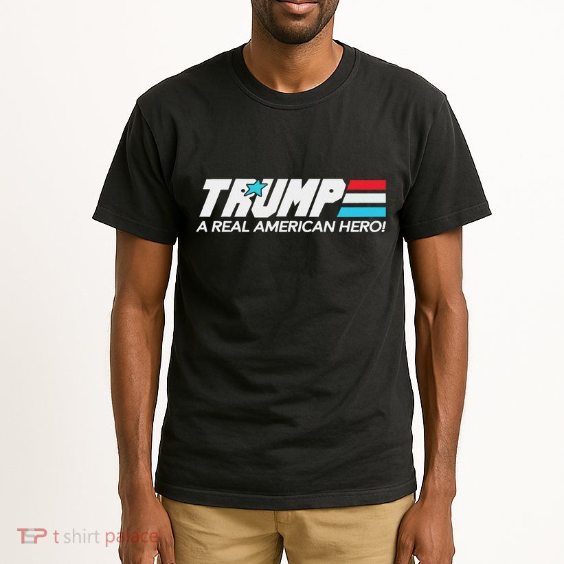 Trump A Real American Hero Tall T-Shirt