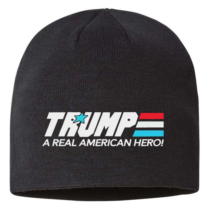 Trump A Real American Hero Sustainable Beanie
