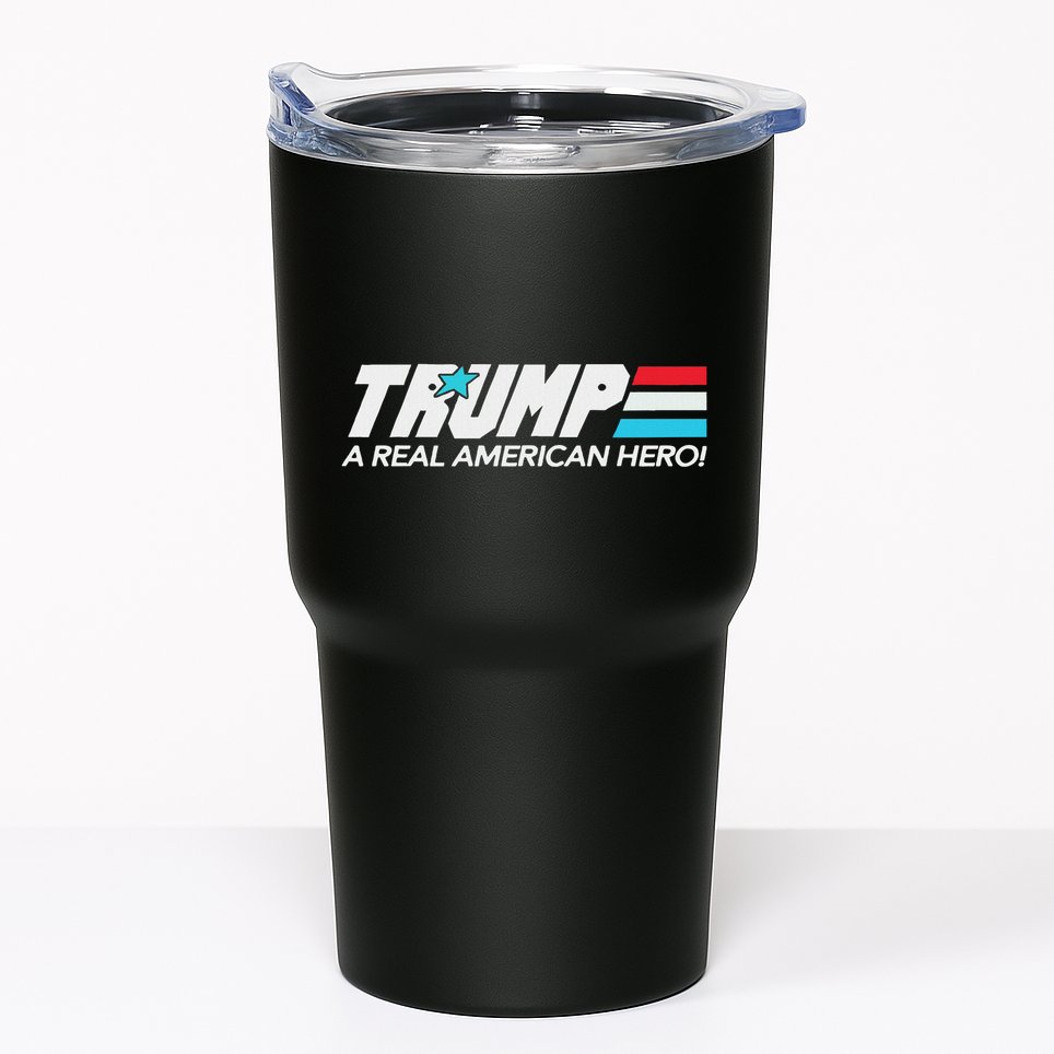Trump A Real American Hero Tumbler