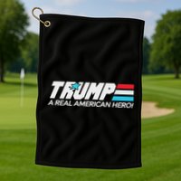 Trump A Real American Hero Golf Towel