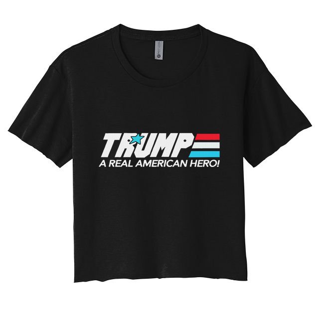 Trump A Real American Hero Crop Top