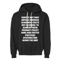 Tariffs Foster Political Dysfunction Garment-Dyed Fleece Hoodie