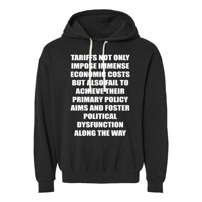 Tariffs Foster Political Dysfunction Garment-Dyed Fleece Hoodie
