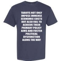 Tariffs Foster Political Dysfunction Garment-Dyed Heavyweight T-Shirt