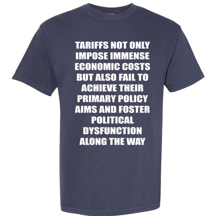 Tariffs Foster Political Dysfunction Garment-Dyed Heavyweight T-Shirt
