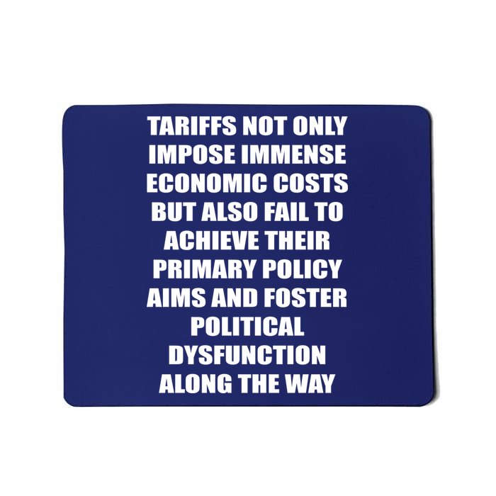 Tariffs Foster Political Dysfunction Mousepad