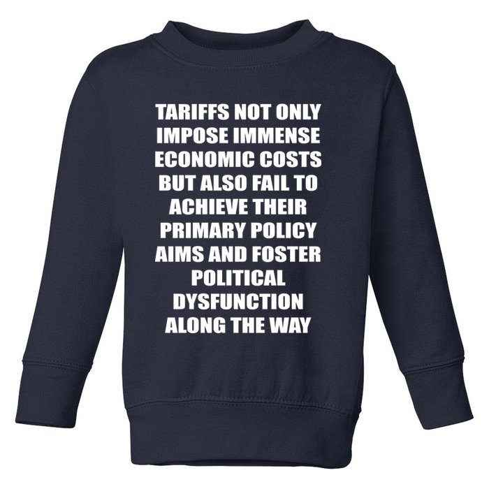 Tariffs Foster Political Dysfunction Toddler Sweatshirt