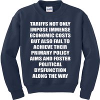 Tariffs Foster Political Dysfunction Kids Sweatshirt