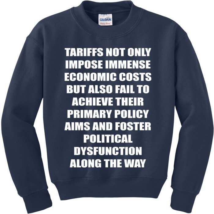 Tariffs Foster Political Dysfunction Kids Sweatshirt