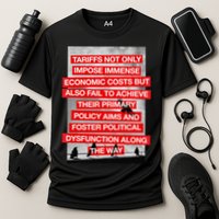 Tariffs Foster Political Dysfunction Trump  Cooling Performance Crew T-Shirt