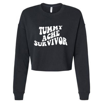 Tummy Ache Survivor Retro Cropped Pullover Crew