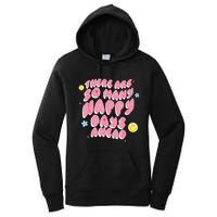 There Are So Many Happy Days Ahead Women's Pullover Hoodie