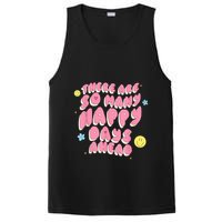 There Are So Many Happy Days Ahead PosiCharge Competitor Tank