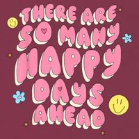 There Are So Many Happy Days Ahead 16oz Travel Tumbler
