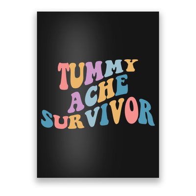 Tummy Ache Survivor Colorful Retro Poster