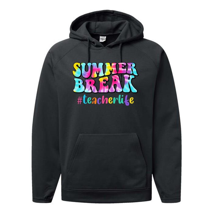 Teacher Appreciation Summer Break School Teacher Life Performance Fleece Hoodie