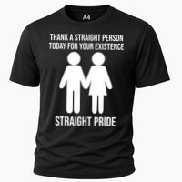 Thank A Straight Person Today For Your Existence Straight Cooling Performance Crew T-Shirt
