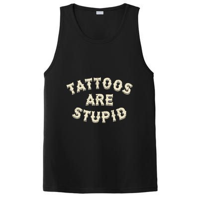 Tattoos Are Stupid Sarcastic Ink Addict Tattooed PosiCharge Competitor Tank