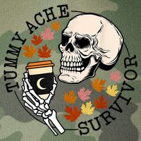 Tummy Ache Survivor Funny Skeleton Drinking Coffee In Autumn Fall Season Legacy Tie Dye Trucker Hat