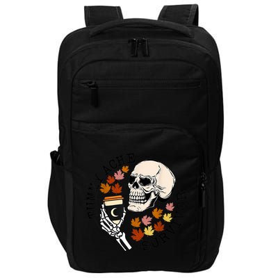Tummy Ache Survivor Funny Skeleton Drinking Coffee In Autumn Fall Season Impact Tech Backpack