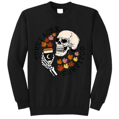 Tummy Ache Survivor Funny Skeleton Drinking Coffee In Autumn Fall Season Tall Sweatshirt