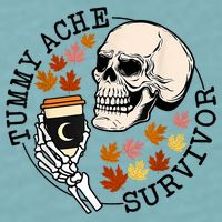 Tummy Ache Survivor Funny Skeleton Drinking Coffee In Autumn Fall Season Sueded Cloud Jersey T-Shirt