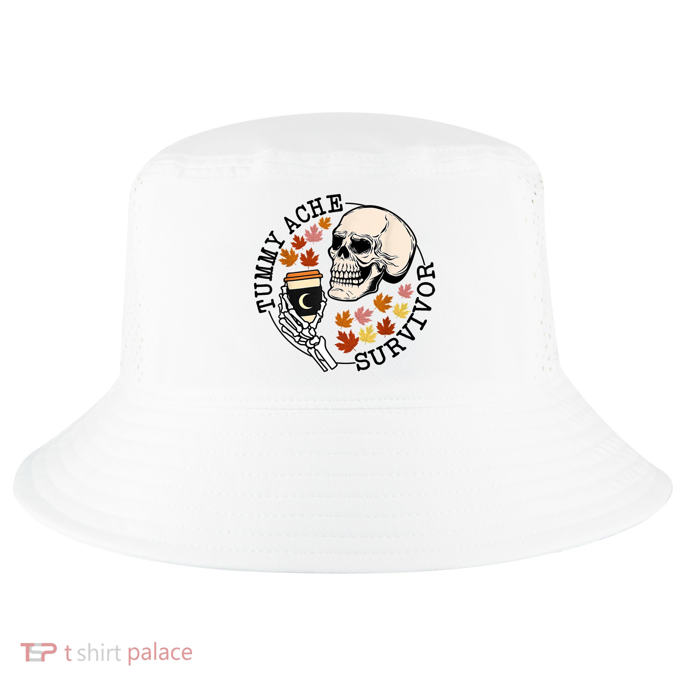 Tummy Ache Survivor Funny Skeleton Drinking Coffee In Autumn Fall Season Cool Comfort Performance Bucket Hat