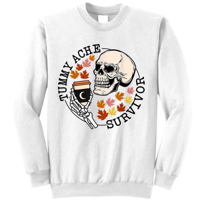 Tummy Ache Survivor Funny Skeleton Drinking Coffee In Autumn Fall Season Sweatshirt