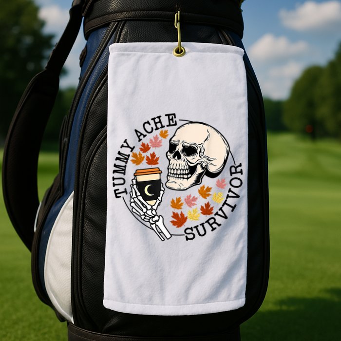 Tummy Ache Survivor Funny Skeleton Drinking Coffee In Autumn Fall Season Golf Towel