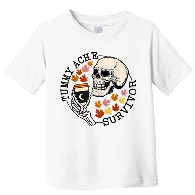 Tummy Ache Survivor Funny Skeleton Drinking Coffee In Autumn Fall Season Toddler T-Shirt