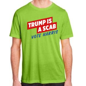 Trump A Scab Funny Vote Harris Uaw Adult ChromaSoft Performance T-Shirt