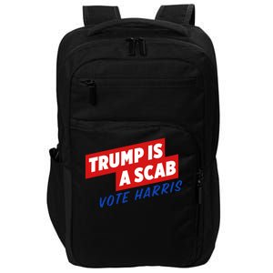 Trump A Scab Funny Vote Harris Uaw Impact Tech Backpack