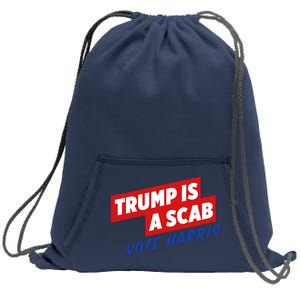 Trump A Scab Funny Vote Harris Uaw Sweatshirt Cinch Pack Bag