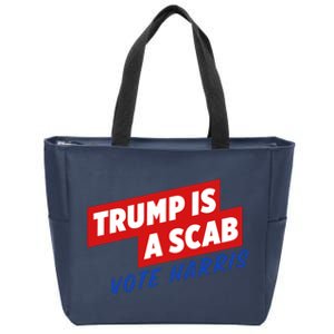 Trump A Scab Funny Vote Harris Uaw Zip Tote Bag