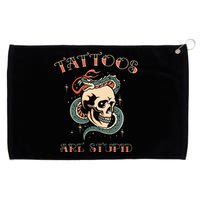 Tattoos Are Stupid Tattoo Artist Grommeted Golf Towel